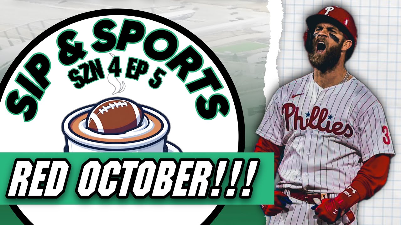 RED OCTOBER IS HERE BABY!! | SIP & SPORTS PODCAST | (SZN 4 EP 5)
