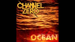 Channel Zero - Ocean 2012 Acoustic