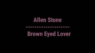 Allen Stone - Brown Eyed Lovers