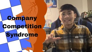 Company Competition Syndrome | Lapiziold