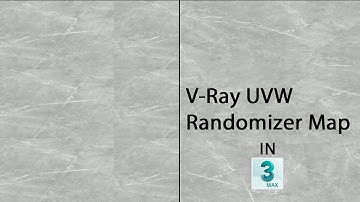 V-Ray UVW Randomizer Map in 3ds Max 2021