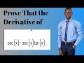 Prove That The Derivative Of Sec X Sec X Tan X