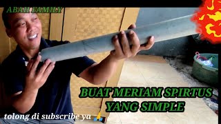 Cara Buat Meriam Spirtus Simple Dari Pipa Paralon Suara Keras