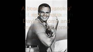 Harry Belafonte   Banana Boat Song With Lyrics