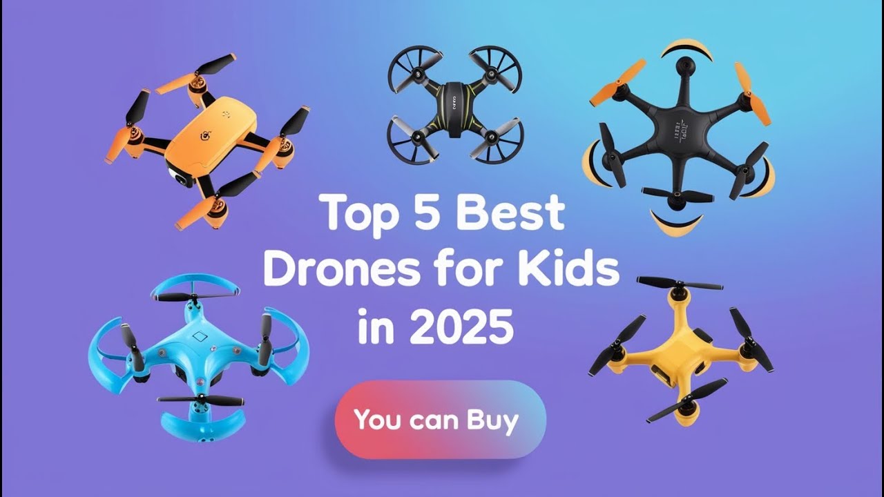 Top 5 Best Drones for Kids in 2025 You can buy💯💯 - YouTube