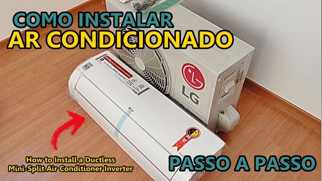 Vídeo Aula - Como Instalar Ar Condicionado Split LG Dual Inverter ...