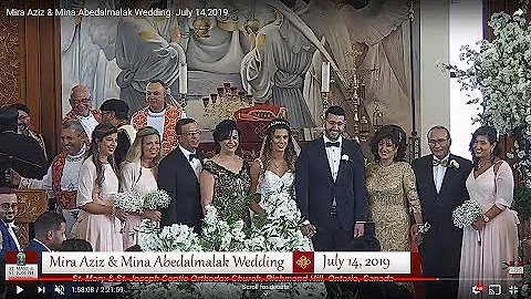 Mira Aziz & Mina Abedalmalak Wedding. July 14,2019