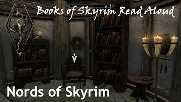 Nords of Skyrim (Books of Skyrim Read Aloud)