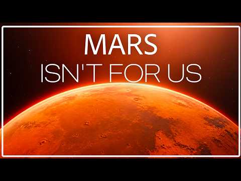 Why We'll Never Live on Mars