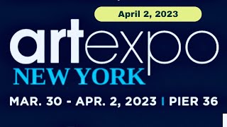 ART EXPO NEW YORK 2023, April 2, 2023, Pier 36