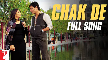 Chak De - Full Song - Hum Tum