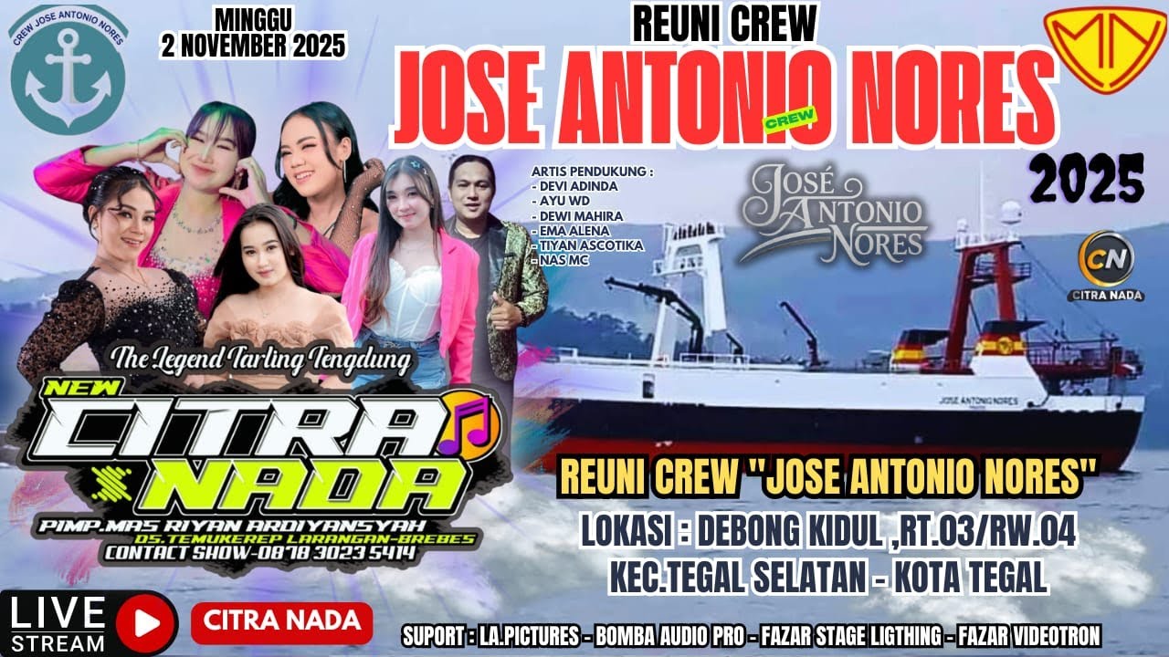 CITRA NADA LIVE REUNI CREW '' JOSE ANTONIO NORES '' // DEBONG KIDUL - KOTA TEGAL // 02 NOVEMBER 2025