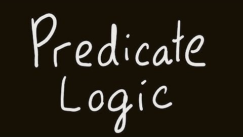 Symbolic Logic 11: Predicate Logic, Symbols, Translations
