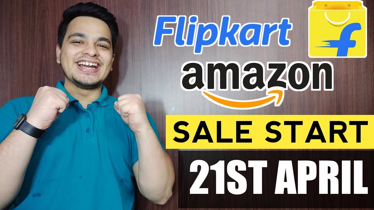Flipkart & Amazon Sale Start 2020 Flipkart Mobile Sale 2020 🔥🔥 YouTube