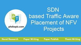 Famous SDN based Traffic Aware Placement of NFV Projects | SDN Tutorials Wealth