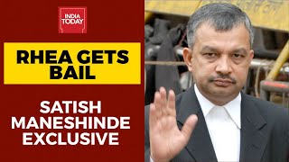 Rhea Chakraborty's Lawyer Satish Maneshinde Exclusive On Bombay HC's Decision To Grant Bail