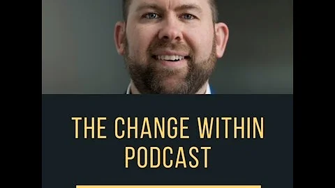 Exploring The Change Within Andrew Olsen, CFRE FUL...