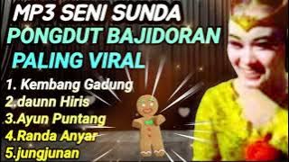 LAGU BAJIDORAN YANG BANYAK DI CARI // PONGDUT VERSI BAJIDOR