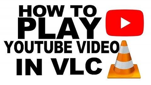 Play YouTube Video On VLC  - Simple Tutorial