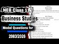 NEB Class 11 Business Studies Model Question Paper for Exam 2083 | Class 12 Business Questions 2026