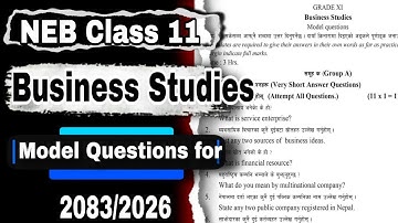 NEB Class 11 Business Studies Model Question Paper for Exam 2083 | Class 12 Business Questions 2026
