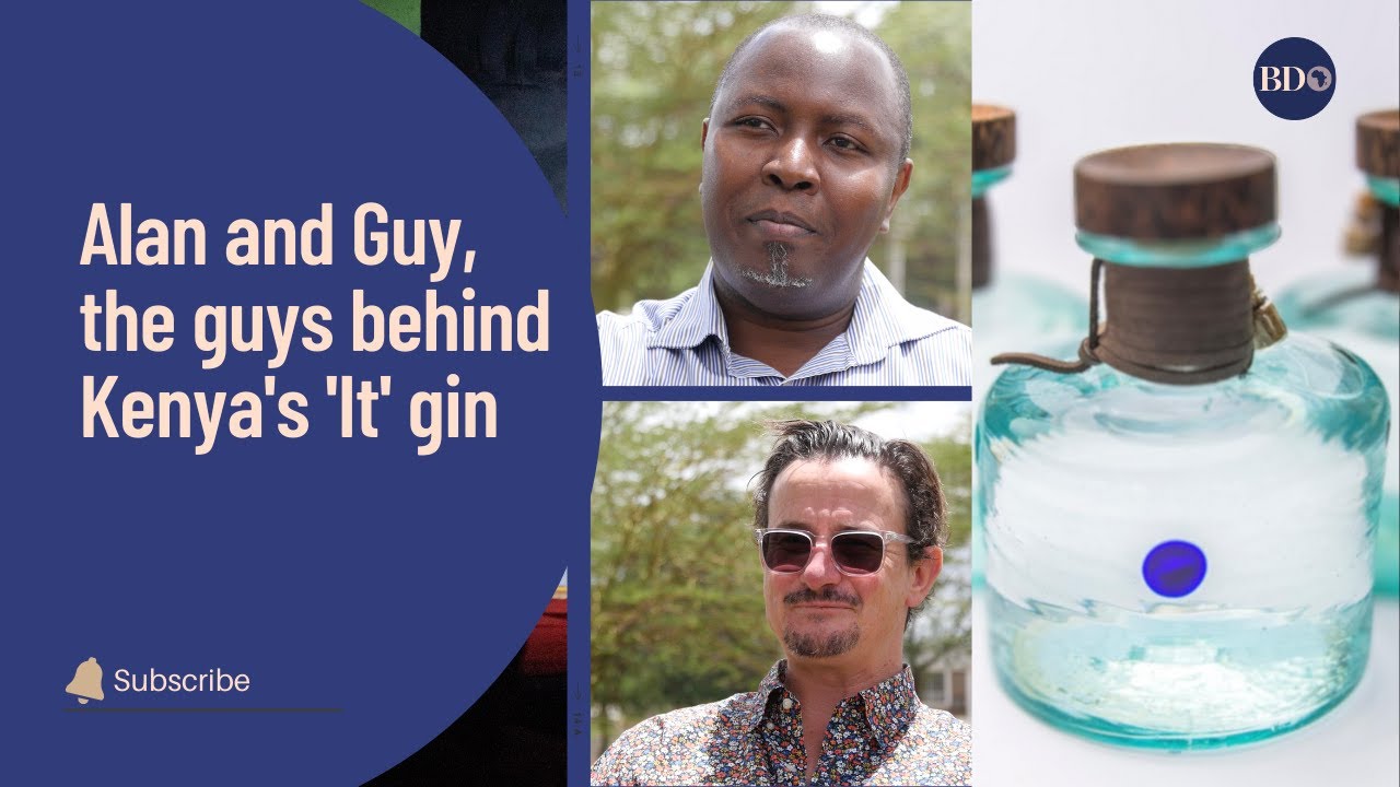 Alan and Guy, the guys behind Kenya's 'It' gin