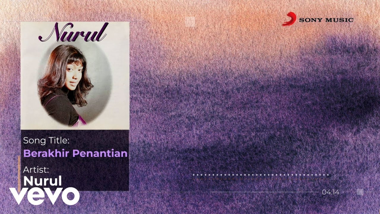 Nurul - Berakhir Penantian