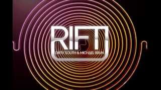 Dirty South  Michael Brun   Rift (Original Mix)