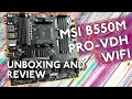 Unboxing and taking a deep look at the MSI B550M Pro-VDH WIFI