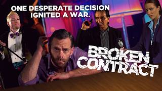 Broken Contract | Desperate Deal With Deadly Fallout | Full Crime Thriller Movie