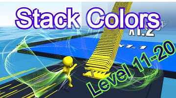Stack Colors !NEW GAME Stack Colors WORLD RECORD!, NOOB vs PROvsHACKER-Stack Colors ALL LEVELS 11-20