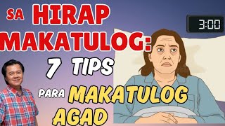 Sa Hirap Makatulog: 7 Tips Para Makatulog Agad - By Doc Willie Ong (Internist and Cardiologist)