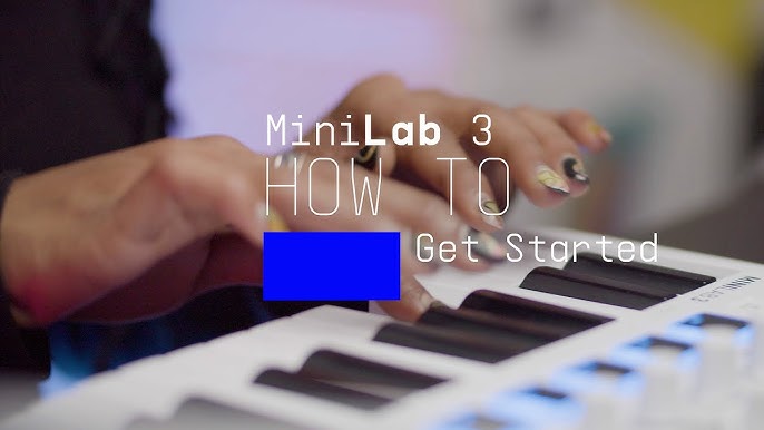 Tutorials  MiniLab 3 - Overview 