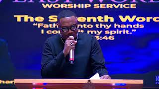 Pastor Reginald Sharpe Jr. - 7 Last Words