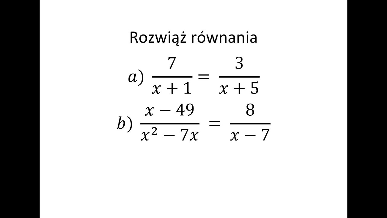 Równanie wymierne cz.2 . Rozwiąż równanie z wyrażeniem wymiernym - YouTube