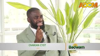 Ovarian Cyst- Health Tips on Adom TV (05-03-26)