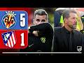 VILLARREAL 5-1 ATLETI: INDIGNO CIERRE DE TEMPORADA
