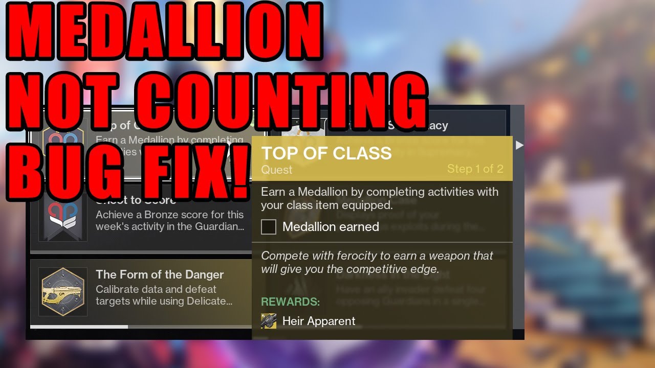 TOP OF CLASS MEDALLION EARNED BUG FIX! DESTINY 2 YouTube