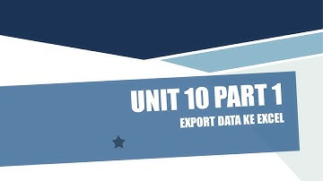 10 Part 1 - Export Data ke Excel