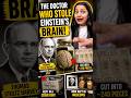 👉 Doctor ne Einstein ka Brain CHURA LIYA?! 😱 Sach kya hai? #shorts
