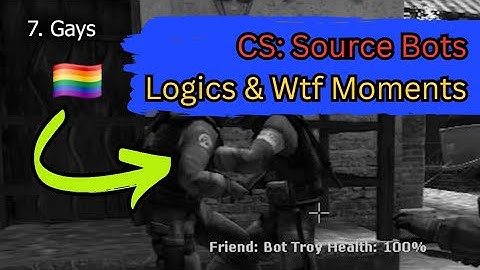 CS: Source Bots Logics & Wtf Moments | Inferno