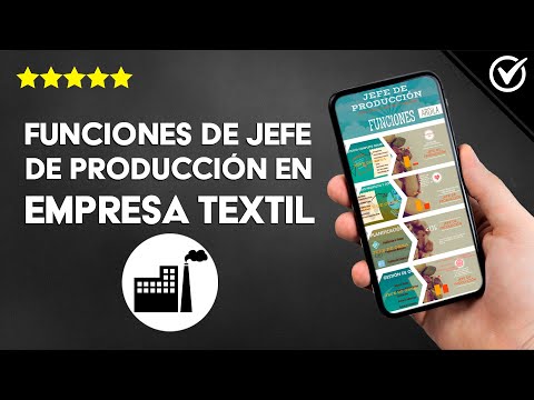 ¿Cuáles son las Funciones de un jefe de Producción de una Empresa Textil? - Manual con Descripción