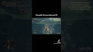 Elden Ring:Invader Encounters pt.10 #viral #eldenringfromsoftware #fypシ #gaming #shortsvideo