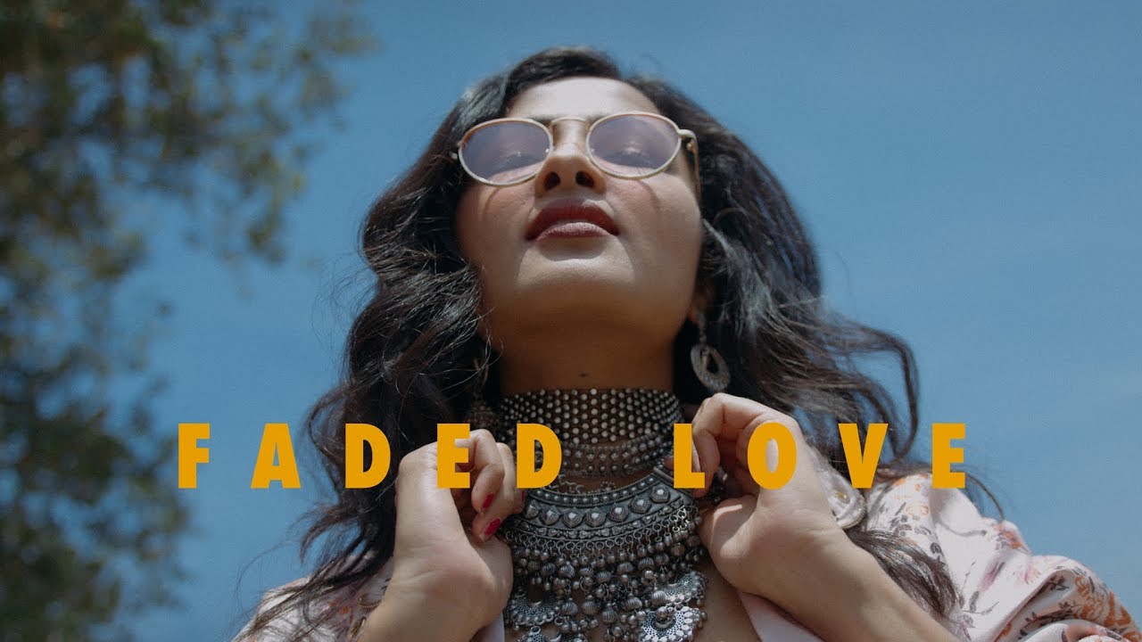 Vidya Vox - Faded Love (ft. Devenderpal Singh) (Official Video)