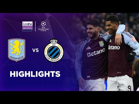 betash303 x barkatoto - Aston Villa 3-0 Club Brugge | Champions League 24/25 Match Highlights