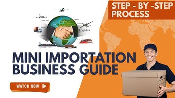 How to Start Importation Business from China to Nigeria (Step-by-Step Full Guide 2026)
