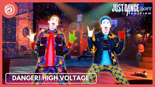 Danger! High Voltage by Electric Six | Just Dance Soft: 2025 Edition