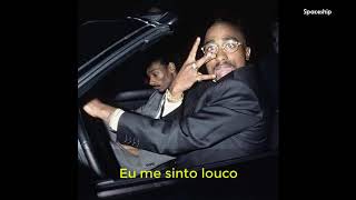 2pac feat Bad Azz - Krazy (LEGENDADO) PT-Br