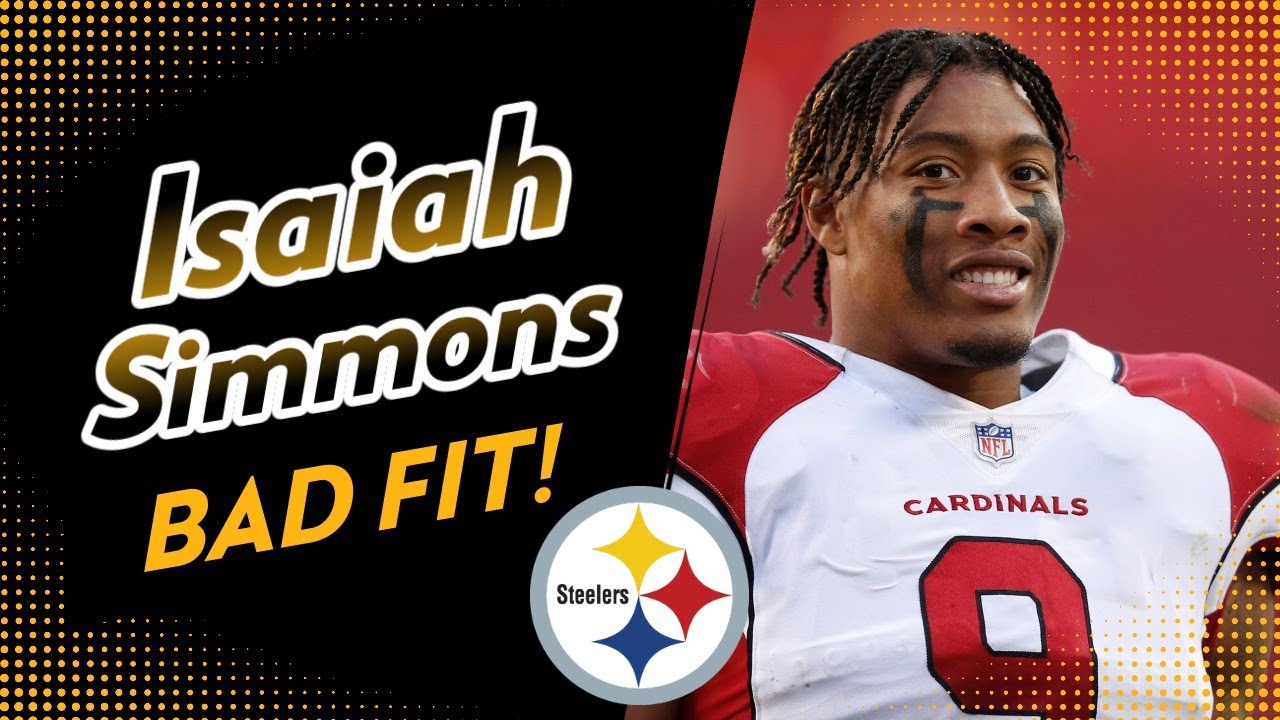 Why Isaiah Simmons Is NOT Who the Pittsburgh Steelers Should Trade For