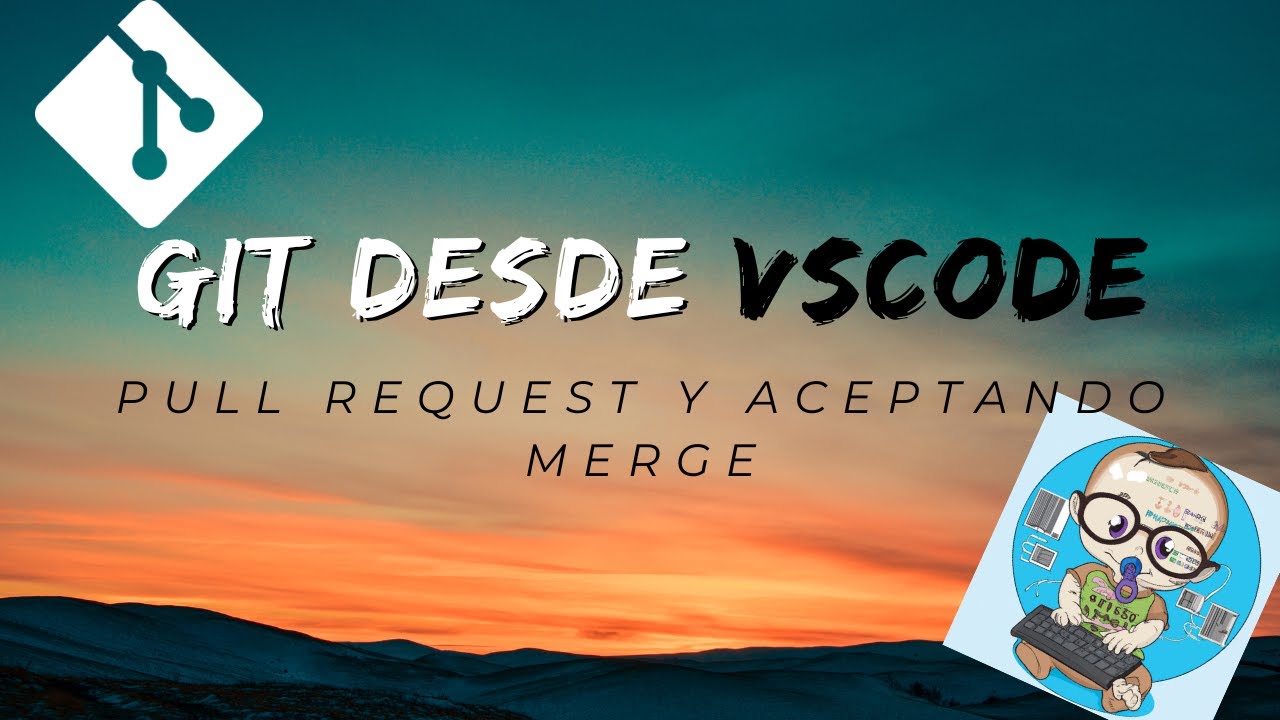 Pull request y merge desde #github - YouTube